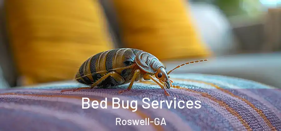 Bed Bug Services Roswell-GA